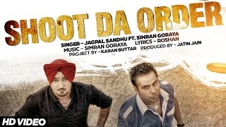 A Shoutout Da Order  New Punjabi Song 2016  Jagpal Sandhu Ft Simran  Latest Punjabi Songs 2016 [upl. by Artemahs]