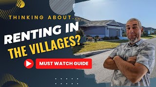 So youre Thinking About Renting in The Villages Florida [upl. by Aicetel]