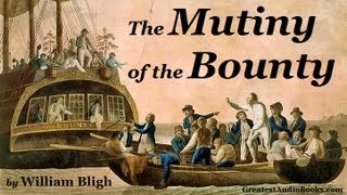 THE MUTINY OF THE HMS BOUNTY  FULL AudioBook 🎧📖  Greatest🌟AudioBooks [upl. by Kandy828]