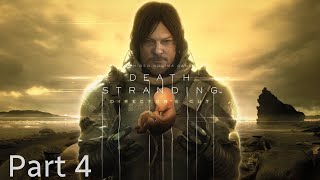 Death Stranding Directors Cut Part 4 Walkthrough PC No Commentary Gameplay [upl. by Osman228]