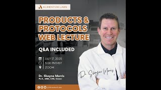 Alimentum Labs Products and Protocols Web Lecture July 2024 [upl. by Lemrej]