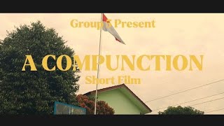 A COMPUNCTION  Short Film [upl. by Alrep]