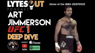 RIP Art Jimmerson UFC 1 Deep Dive Ep 189 [upl. by Htrahddis]