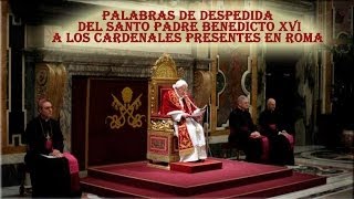 28022013 DESPEDIDA DE LOS CARDENALES AL PAPA BENEDICTO XVI [upl. by Eneladgam598]