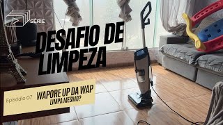 Desafio de Limpeza 7 Limpando a Sala com Wapore Up da WAP  Teste do Guardanapo Revelado [upl. by Otter]