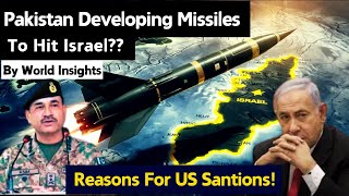 WHY Does the US Keep Sanctioning Pakistans MISSILE Program The Truth Revealed [upl. by Asilrak]