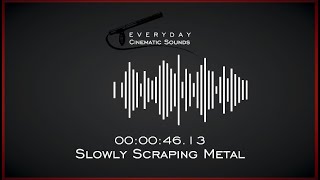 Slowly Scraping Metal  HQ Sound Effects [upl. by Enos]