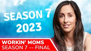 WORKIN’ MOMS Season 7 FINAL Season Release – 2023 on Netflix amp CBC Catherine Reitman Reveals [upl. by Ellehsor951]