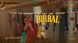 Birbal lyrical video by Jang dhillon  Tiger  Leaf record [upl. by Akimak63]