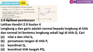 Latihan Kendiri 29 Soalan 4  24 Aplikasi pembezaan  Bab 2 Pembezaan  Add Maths Form 5 [upl. by Justen]