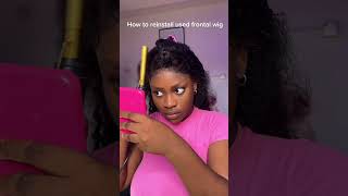 How to reinstall an old frontal wig Decided to trust the process 😩 hairtutorial hairstyle grwm [upl. by Lebama]