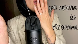 SPİT PAİNTİNG İLE YÜZÜNÜ BOYUYORUM 🎨🖍️ •Dikkatini bana ver  Türkçe asmr [upl. by Stormi]