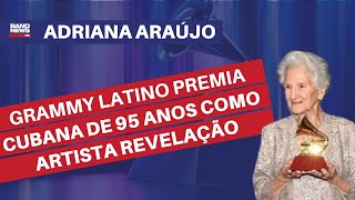 Adriana Araújo Angela Alvarez leva trófeu no Grammy Latino aos 95 anos [upl. by Grearson]