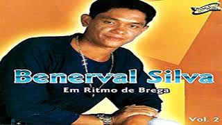 BENERVAL SILVA EM RITMO DE BREGA [upl. by Akinert]