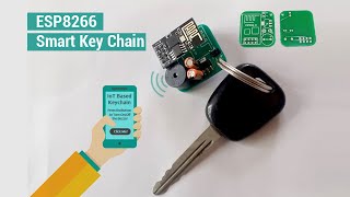 DIY IoT Based Smart Keychain Finder using ESP8266 [upl. by Meingoldas141]