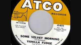 Vanilla Fudge  Some Velvet Morning single edit 1969 [upl. by Aical]