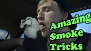 Worlds Best Smoke Tricks [upl. by Frear162]