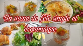 RECETTES SIMPLES ET ECONOMIQUES  SPECIALE FETES DE FIN DANNEE   PARTIE 1 [upl. by Quick]