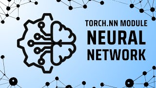 Pytorch Tutorials  TorchNN Module  Pytorch Neural Networks  Deep Learning for Beginners [upl. by Ailahs]