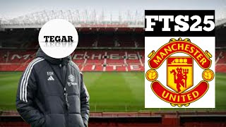 Saya Jadi Manager Manchester United di Manager Mode FTS 25 1 [upl. by Bate]