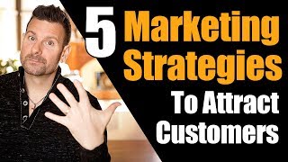 How to Attract Customers  5 Marketing Strategies to Dominate Social media [upl. by Amasa]