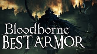 Bloodborne BEST STARTING ARMOR LOCATION [upl. by Nahtanoj]