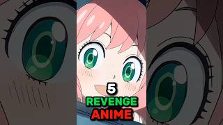 Top 5 Revenge Anime Series 2024 animeshorts [upl. by Gabi621]