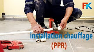 Installation chauffage PPR [upl. by Xuaegram]