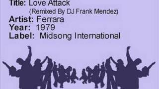 Love Attack Remix by DJ Frank Mendez  Ferrara [upl. by Eislek]