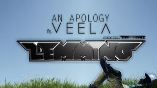 LEMMiNO ft Veela  An Apology [upl. by Emerson516]