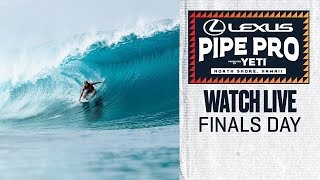 FINALS DAY  Lexus Pipe Pro presented by YETI 2024 [upl. by Ioj]