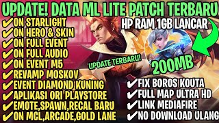 Data ML Lite Full Event 200Mb Terbaru Patch M5 Revamp  ML Lite  Cara Mengatasi Lag amp Patah Patah [upl. by Harmonie]