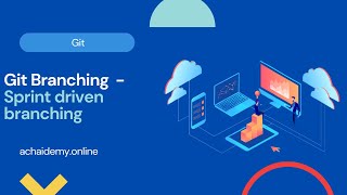 Git Branching – Sprintdriven Branching [upl. by Muna]