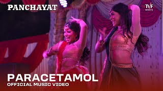 Paracetamol  Official Music Video  Panchayat  Anurag Saikia Dipakshi Kalita Roshni Saha JUNO [upl. by Gabriela984]