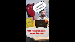 Fußballschauen am Arbeitsplatz shorts [upl. by Fenwick]