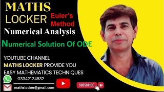 Numerical Solution Of ODE  Eulers Method  Maths Locker [upl. by Leiad]