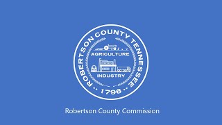 Robertson County Commission Sept 16 2024 [upl. by Reerg]