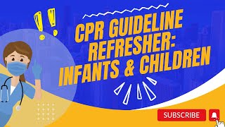 CPR Guideline Refresher Infants amp Children [upl. by Roswell]