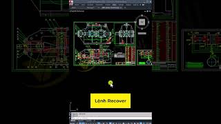 Cách sử dụng lệnh Recover để khôi phục file bị lỗi trong AutoCAD họcautocad autocad vadunishort [upl. by Erreip]