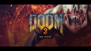 HELL AWAITS 🔥 DOOM 3 BFG Edition  No Commentary Full Gameplay [upl. by Aynosal]