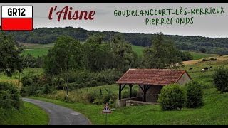 GR12 lAisne  France [upl. by Acirtap310]