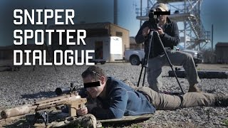 How Special Forces Snipers Communicate  Sniper Spotter Dialogue  Tactical Rifleman [upl. by Trella]