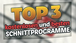 TOP 3 der besten und kostenlosen Schnittprogramme für Videos auf YouTube  Windows 10  2020 [upl. by Hteik]