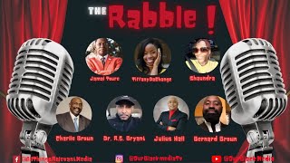 The Rabble 81424  Solutions To Problems In The African American Community RP [upl. by Lainad324]