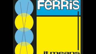 Save Ferris  Spam [upl. by Phail]