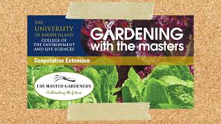 URI Cooperative Extension Gardening with the Masters Tour [upl. by Bonner]