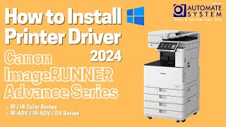 How to Install Canon Printer Driver for Canon imageRUNNER Advance Series in 2024 Windows 10 11 [upl. by Marou]