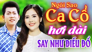 Say Như Điếu Đổ Ca Cổ Hơi Dài Nhất  Hồ Minh Đương Ngọc Châu Ca Cổ Hơi Dài 1000 Chữ⭐Ngôi Sao Ca Cổ [upl. by Ethelyn469]