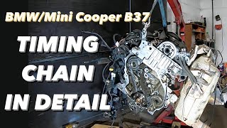 BMWMini N47 B47 B37 Timing Chain Replacement In Detail Part 1 [upl. by Nosretep987]