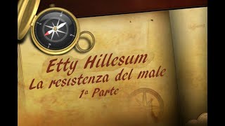 12ora con donPi  Etty Hillesum La resistenza del male  1ª Parte [upl. by Vachel]